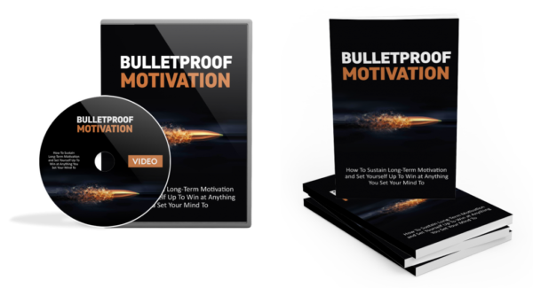 Bulletproof Motivation Portfolio (eBook + Video Pack)