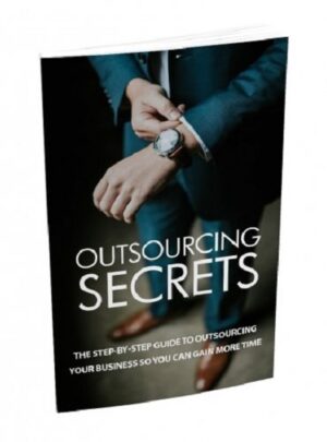 Outsourcing Secrets (eBook)