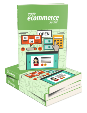 Your eCommerce Store (eBook)